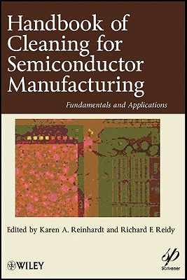 Handbook for Cleaning for Semiconductor Manufacturing: Fundamentals and Applications (Wiley-Scrivener #48) Cover Image