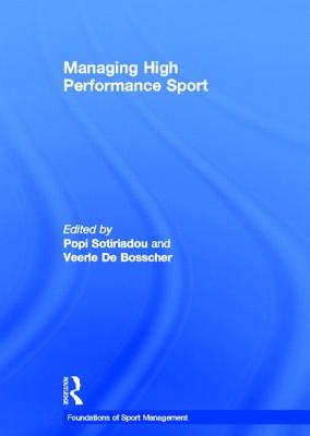 Managing High Performance Sport (Foundations of Sport Management) Cover Image