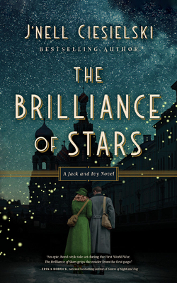 The Brilliance of Stars By J'Nell Ciesielski, Ariel Hansen (Read by), Callan Friesen (Read by) Cover Image