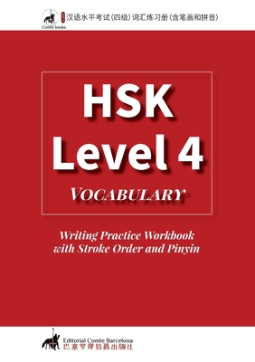 HSK 4 Vocabulary Writing Practice Workbook with Stroke Order and Pinyin Cover Image