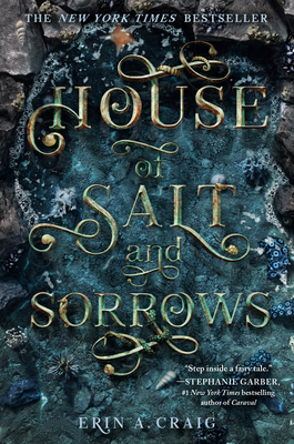 House of Salt and Sorrows By Erin A. Craig Cover Image