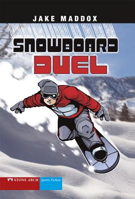 Snowboard Duel (Jake Maddox Sports Stories) By Jake Maddox, Sean Tiffany (Illustrator) Cover Image