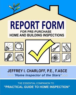 REPORT FORM for Pre-Purchase Home and Building Inspections Cover Image