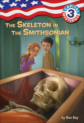 The Skeleton in the Smithsonian (Capital Mysteries (Pb) #3)