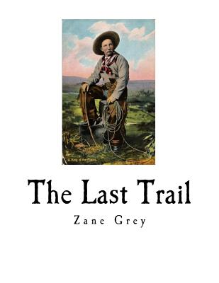 The Last Trail