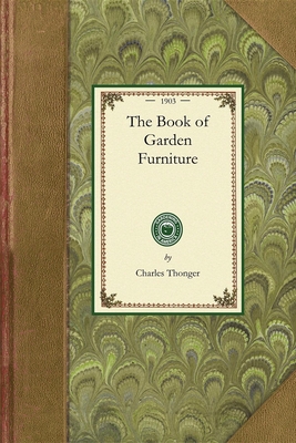 Book of Garden Furniture (Gardening in America) Cover Image