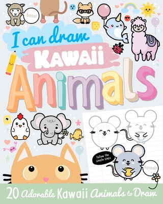 I Can Draw Kawaii Animals By Calver Paul (Illustrator), Ksenya Savva (Illustrator) Cover Image