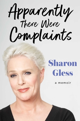 Apparently There Were Complaints: A Memoir Cover Image