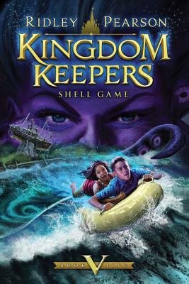 Kingdom Keepers V (Kingdom Keepers, Book V): Shell Game