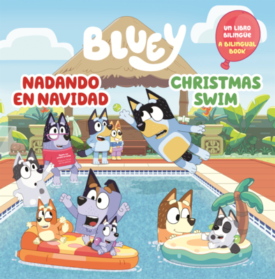Bluey: Nadando En Navidad = Christmas Swim
