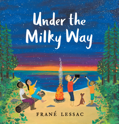 Under the Milky Way: Traditions and Celebrations Beneath the Stars Cover Image