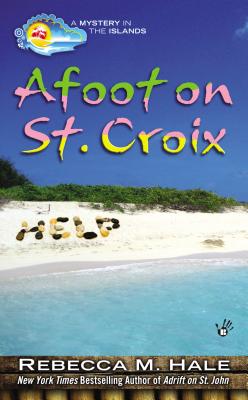 Cover for Afoot on St. Croix (Mystery in the Islands #2)