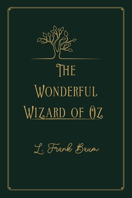 The Wonderful Wizard of Oz