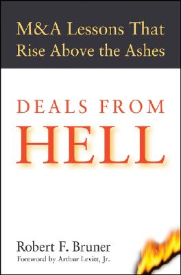 Deals from Hell: M&A Lessons That Rise Above the Ashes Cover Image
