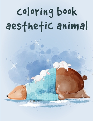 Coloring Book Aesthetic Animal: Funny Coloring Animals Pages for Baby-2 Cover Image