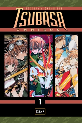 Tsubasa Omnibus 1 By CLAMP Cover Image