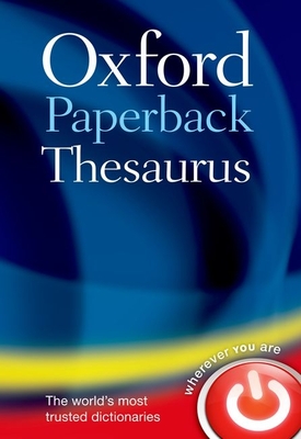 Oxford Paperback Thesaurus By Oxford Languages Cover Image