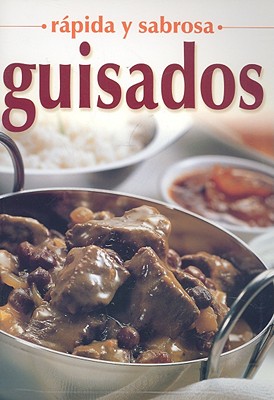 Guisados (Rapida y Sabrosa) By Grupo Editorial Tomo (Manufactured by) Cover Image
