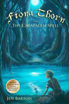 Cover for Fiona Thorn and the Carapacem Spell