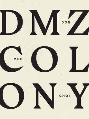 DMZ Colony Cover Image