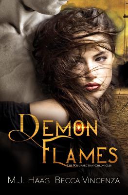 Demon Flames (Resurrection Chronicles #2)