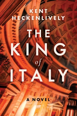 The King of Italy: A Novel Cover Image