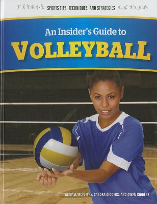 An Insider's Guide to Volleyball (Sports Tips) Cover Image