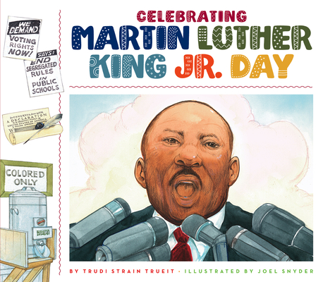 Celebrating Martin Luther King Jr. Day (Celebrating Holidays) Cover Image