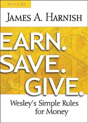 Earn. Save. Give. Leader Guide: Wesley's Simple Rules for Money Cover Image