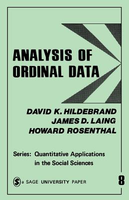 Analysis of Ordinal Data (Quantitative Applications in the Social Sciences #8)