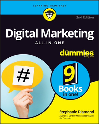 Digital Marketing All-In-One for Dummies By Stephanie Diamond Cover Image