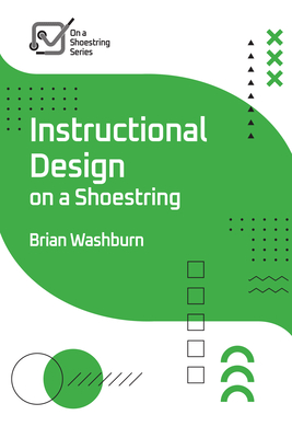 Instructional Design on a Shoestring Cover Image