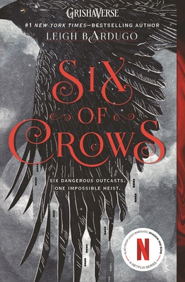 Six of Crows By Leigh Bardugo Cover Image