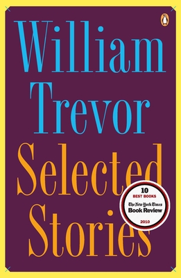 Selected Stories By William Trevor Cover Image