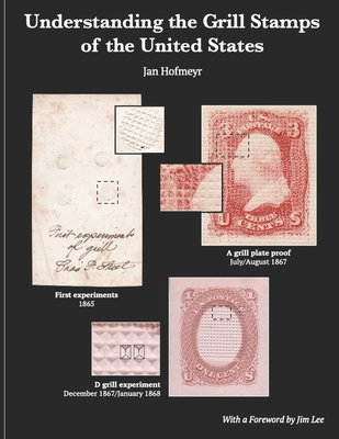 Understanding the Grill Stamps of the United States Cover Image
