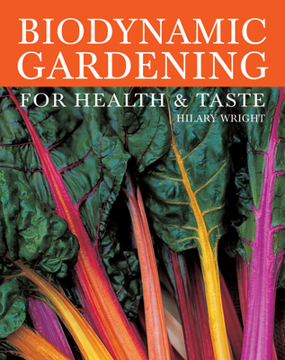 Biodynamic Gardening: For Health and Taste Cover Image