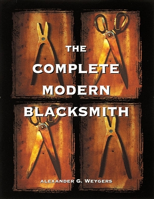 The Complete Modern Blacksmith Cover Image