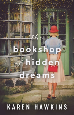 The Bookshop of Hidden Dreams (Dove Pond Series #4)