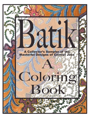 Batik, A Coloring Book