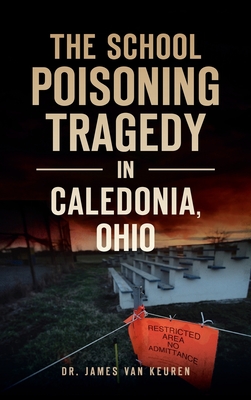 School Poisoning Tragedy in Caledonia, Ohio Cover Image