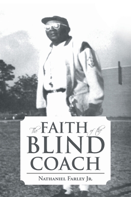 The Faith of the Blind Coach Cover Image