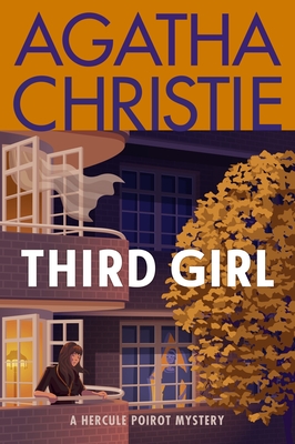 Third Girl: A Hercule Poirot Mystery: The Official Authorized Edition (Hercule Poirot Mysteries #34)