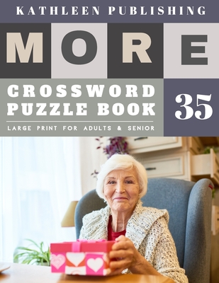Crossword Large Print: Crossword Variety - More Crosswords Quiz for beginners Large Print for adults & senior - grandma design (Crossword Books Quick #35)