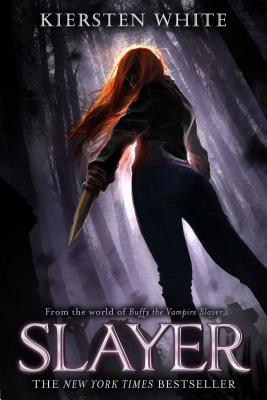 Slayer By Kiersten White Cover Image
