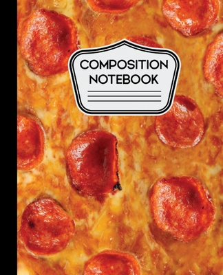 Composition Notebook: Pepperoni Pizza 7.5