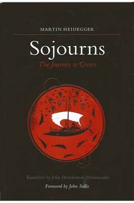 Sojourns: The Journey to Greece (Suny Contemporary Continental Philosophy)