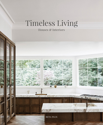 Timeless Houses & Interiors Cover Image