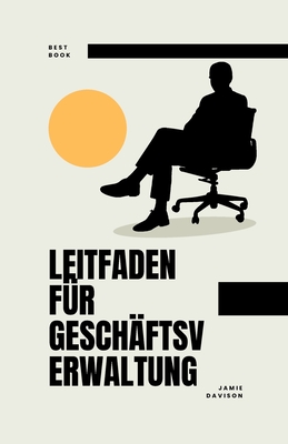 Leitfaden Für Geschäftsverwaltung Cover Image