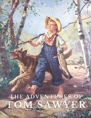 The Adventures of Tom Sawyer