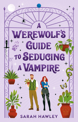 A Werewolf's Guide to Seducing a Vampire (Glimmer Falls #3)